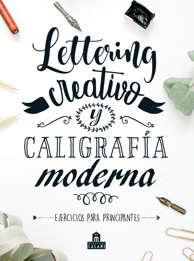 Libro Lettering creativo y caligrafia moderna